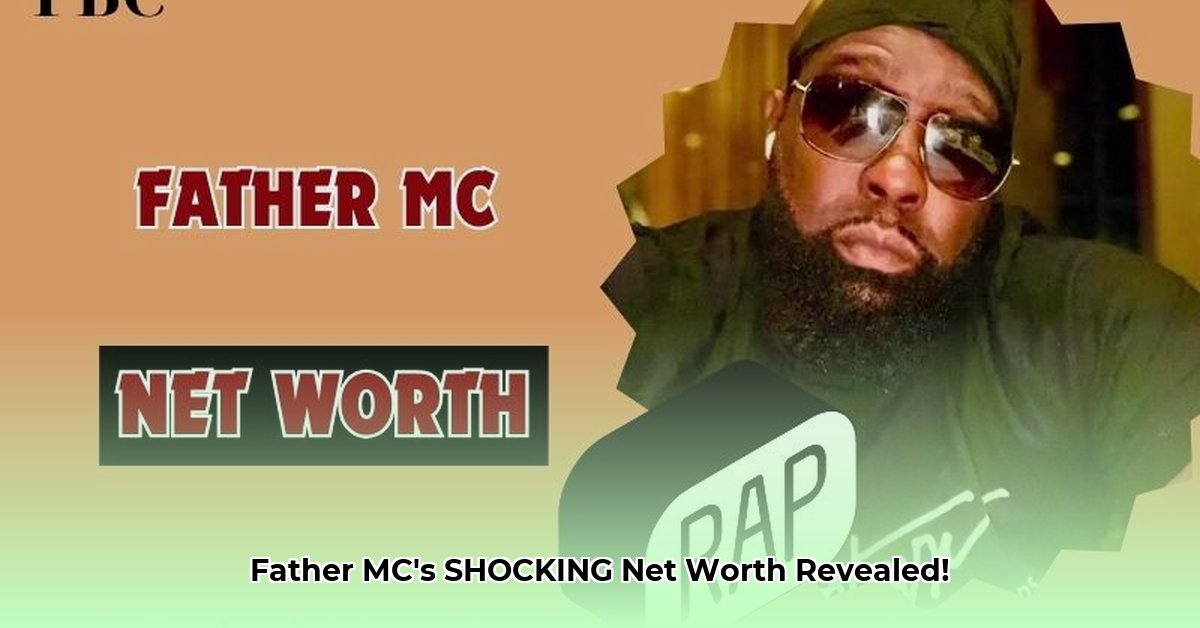 father-mc-net-worth